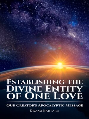 cover image of Establishing the Divine Entity of One Love